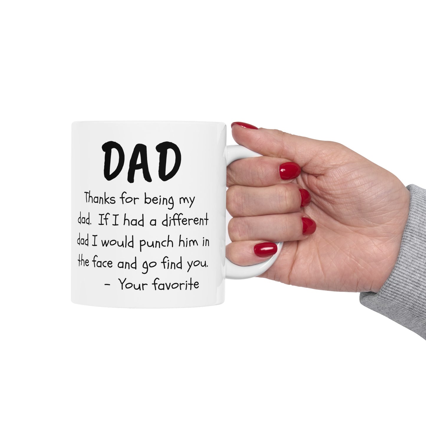 To My Dad | Ceramic Mug, (11oz, 15oz)