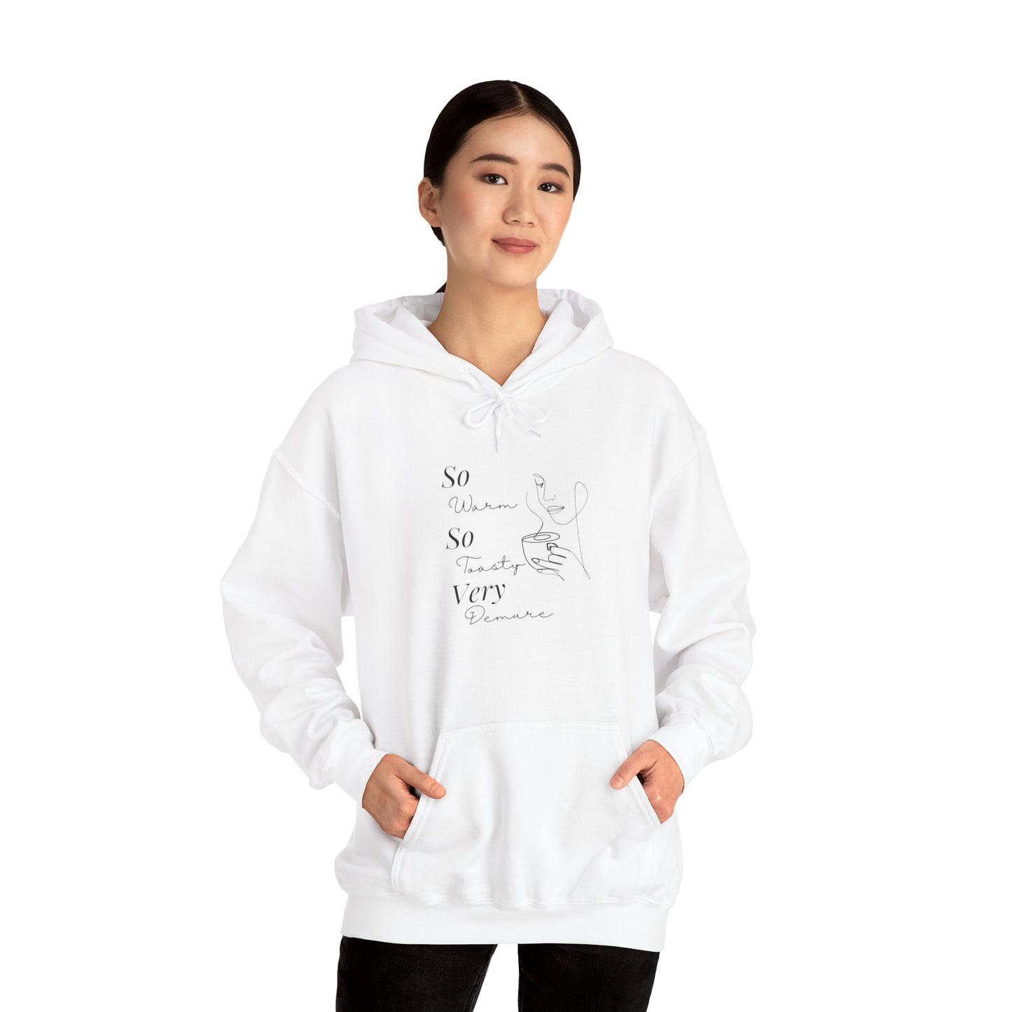 Warm, Toasty, Very Demure Hoodie