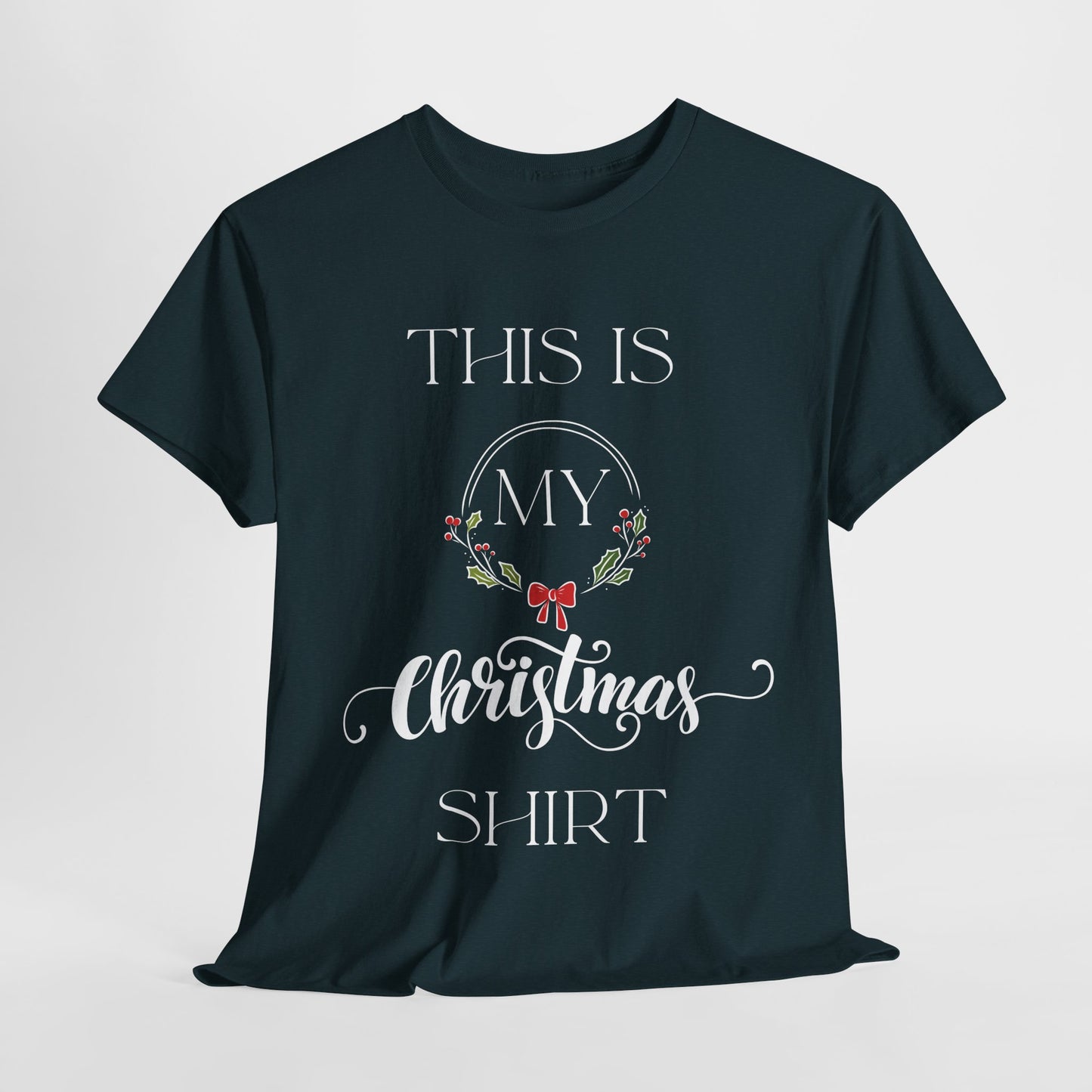 This is my Christmas T-Shirt