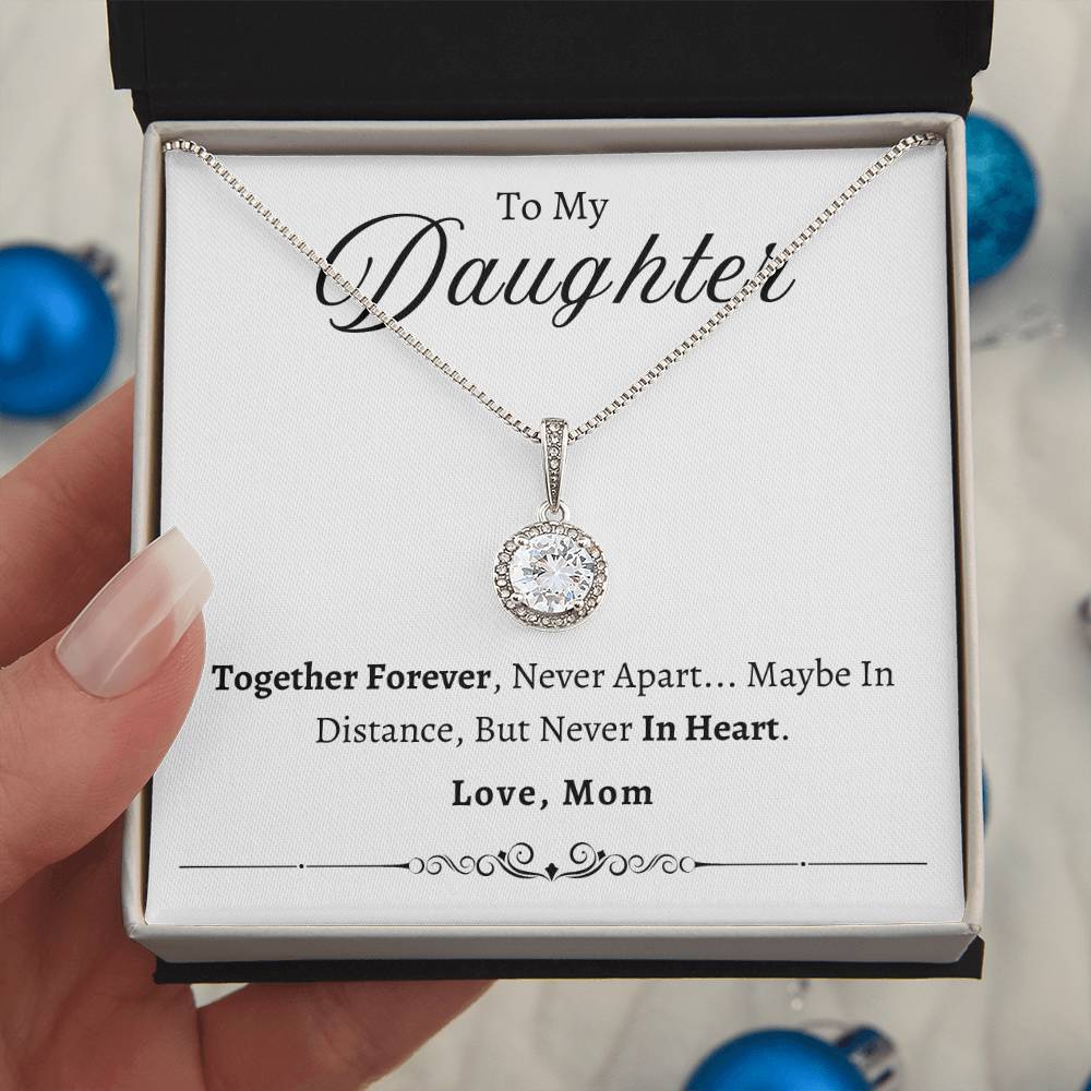 To my Daughter Together Forever | Eternal Hope Necklace