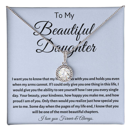 To my Beautiful Daughter | Eternal Hope Necklace